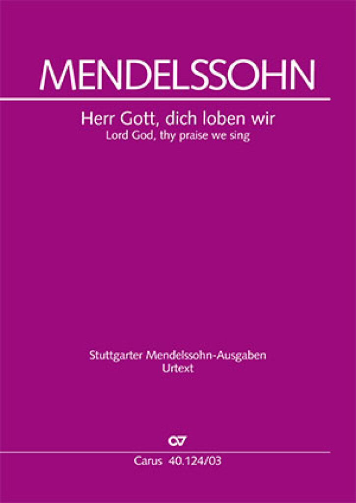 Herr Gott, dich loben wir